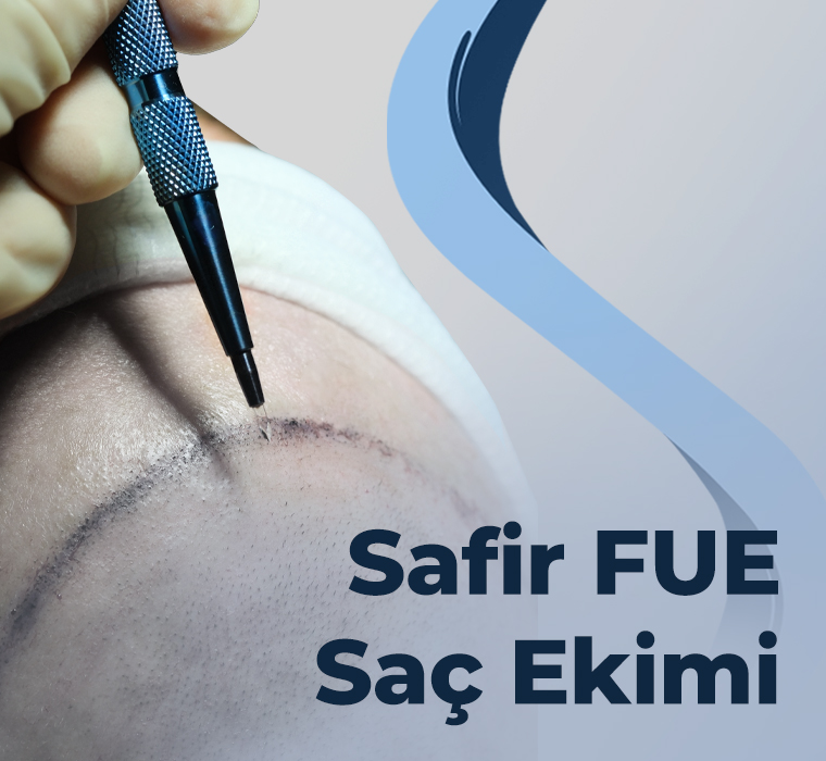 Safir FUE Saç Ekimi
