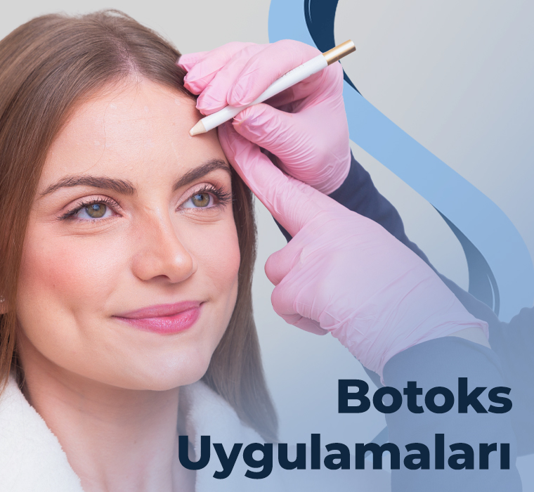 Botoks Uygulamaları