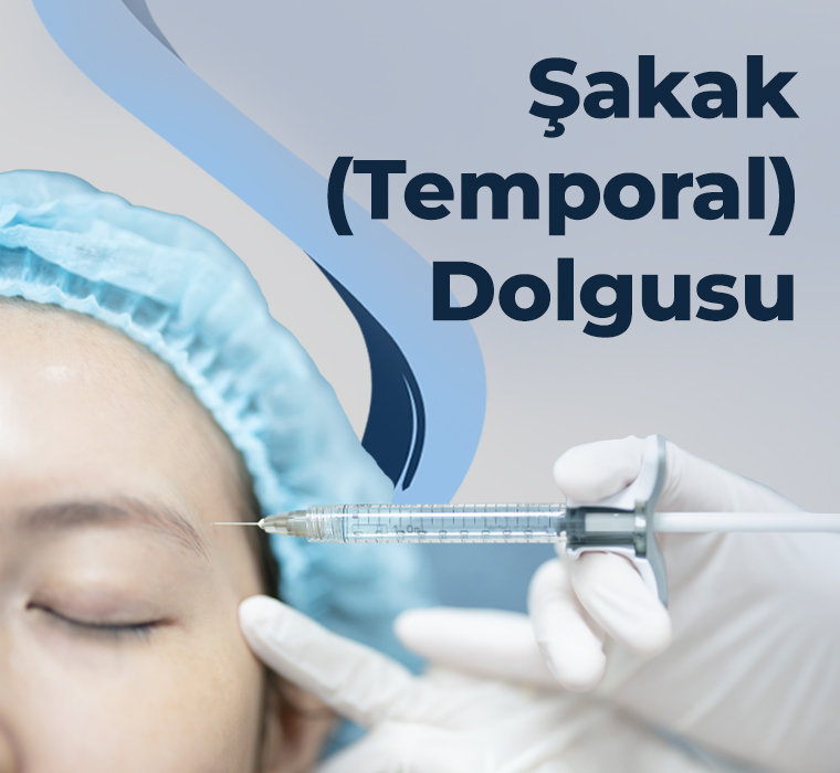 Şakak (Temporal) Dolgusu